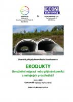 Ekodukty - Umožnění migrací nebo plýtvání penězi z veřejných prostředků?