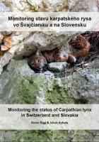 Monitoring stavu karpatského rysa Monitoring stavu karpatského rysa